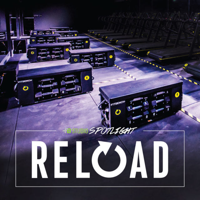 JULY STUDIO SPOTLIGHT: RELOAD FITNESS STUDIO